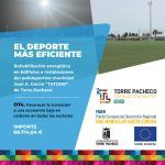 Los pachequeros ya disfrutan de la rehabilitación energética del polideportivo Municipal José A. García “TATONO” a través de la Estrategia DUSI de Torre Pacheco.