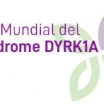 El 21 de agosto se celebra el Día Mundial del Síndrome DYRK1A